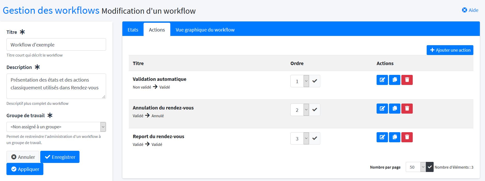 Trois actions classiques dans un cycle de vie d'un rendez-vous
